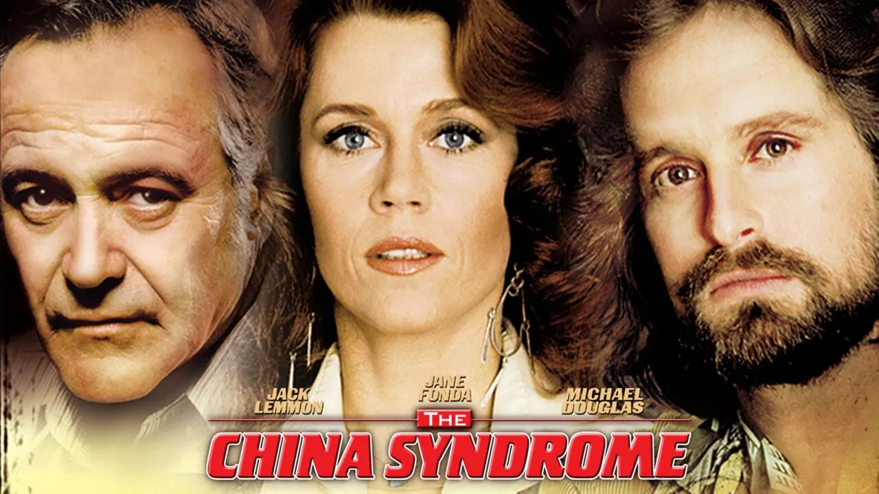 The movie poster for The China Syndrom showing Jack Lemmon, Jane Fonda, and Michael Douglas. 