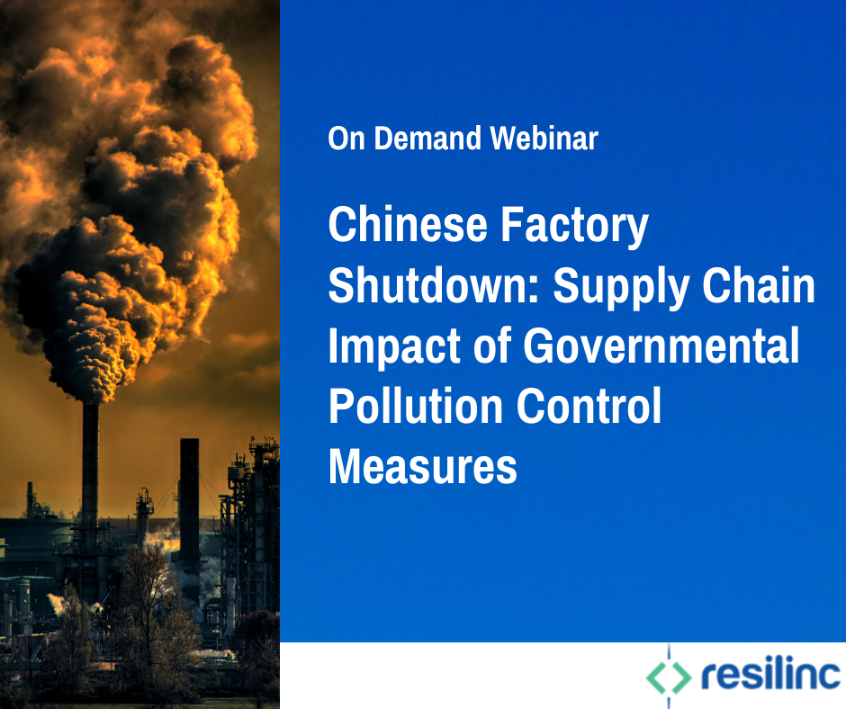 You are currently viewing Chinese Factory Shutdown: Supply Chain Impact of Governmental Pollution Control Measures