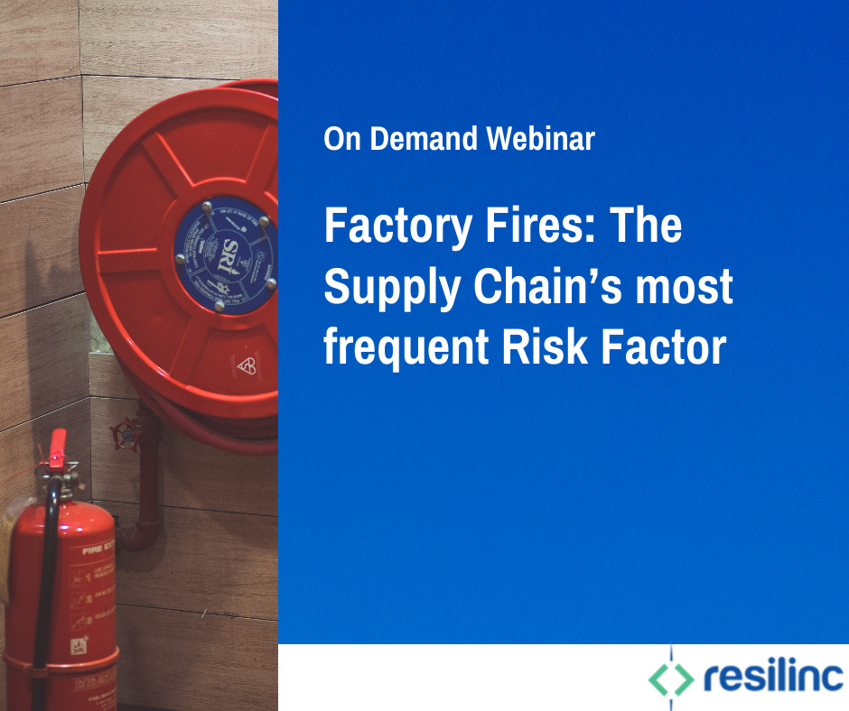 You are currently viewing Factory Fires: The Supply Chain’s most frequent risk factor