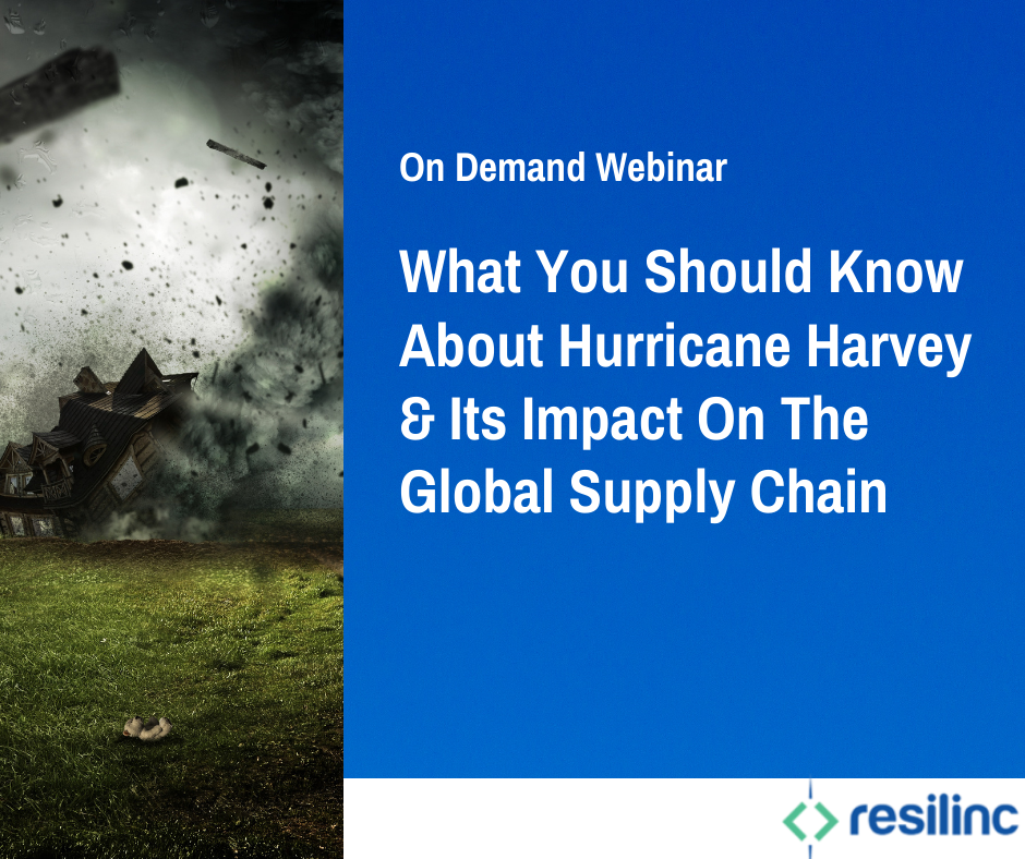 You are currently viewing What you should know about Hurricane Harvey and its Impact on Global Supply Chain