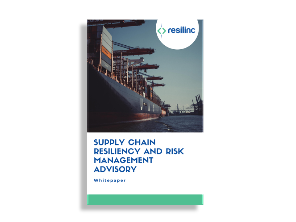 Supply chain resiliency and risk management
