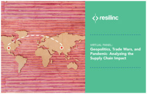 Read more about the article “Geopolitical turmoil will continue, impacting supply chains.” Read the recap of our virtual panel.