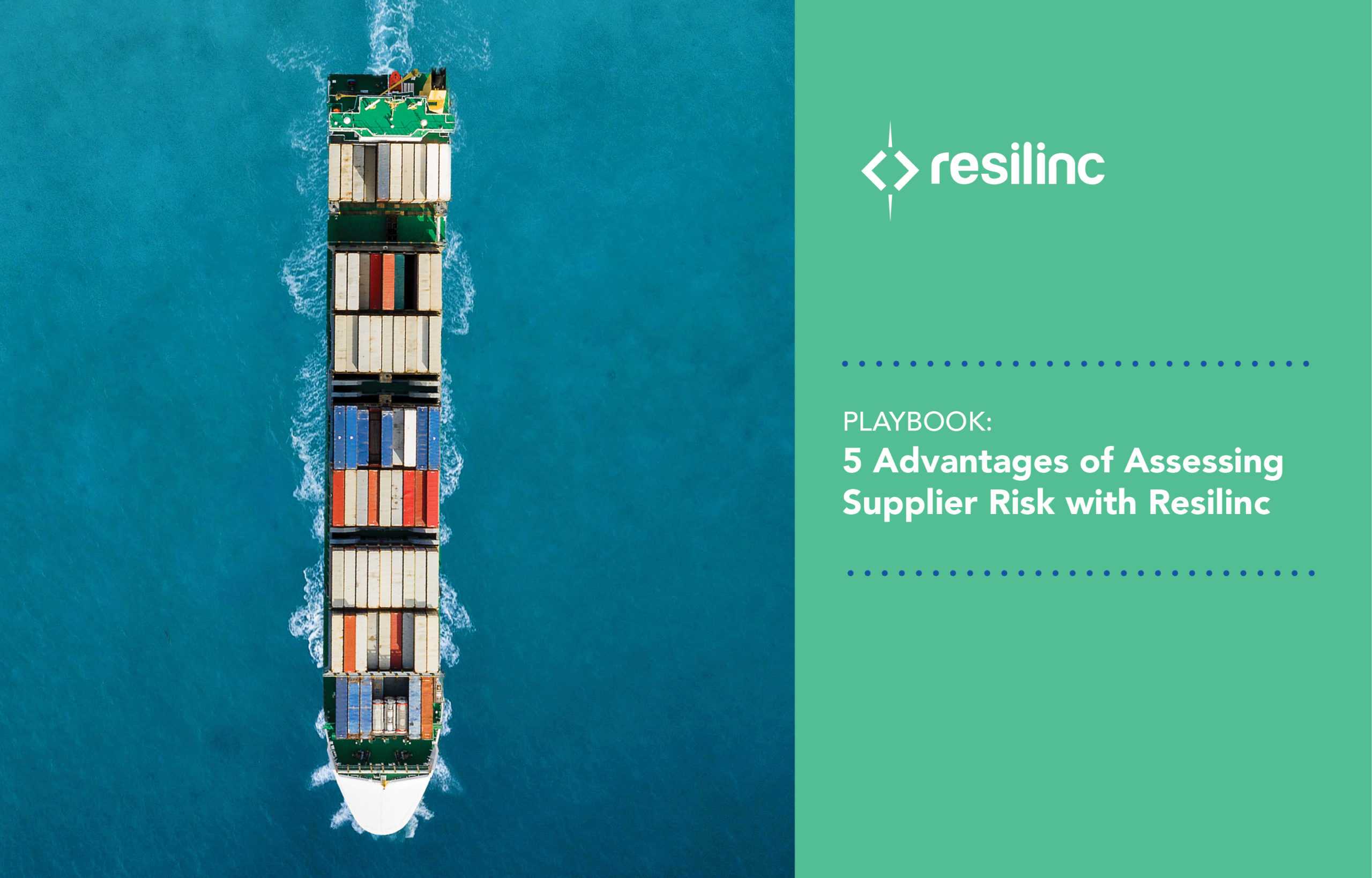 5 Advantages of Assessing Supplier Risk with Resilinc