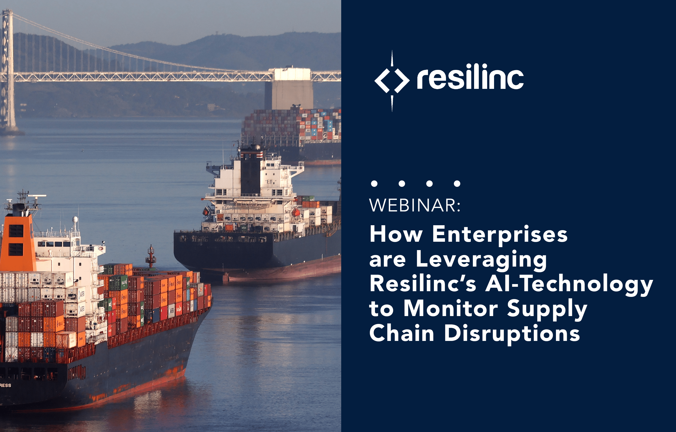 You are currently viewing Webinar: How Enterprises are Leveraging Resilinc’s AI-Technology to Monitor Supply Chain Disruptions