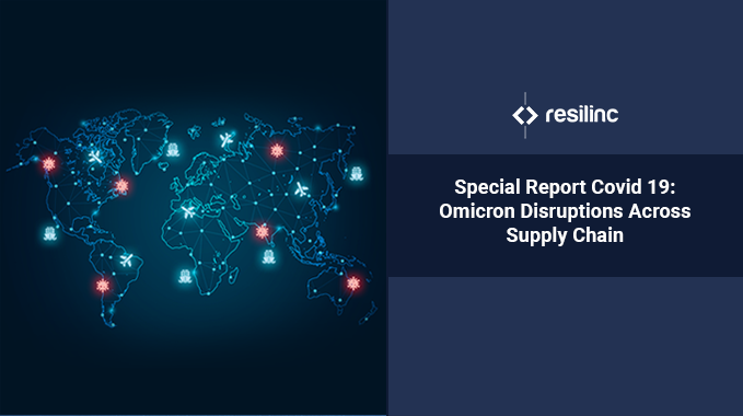 You are currently viewing Webinar: Special Report Covid 19-Omicron Disruptions Across Supply Chain