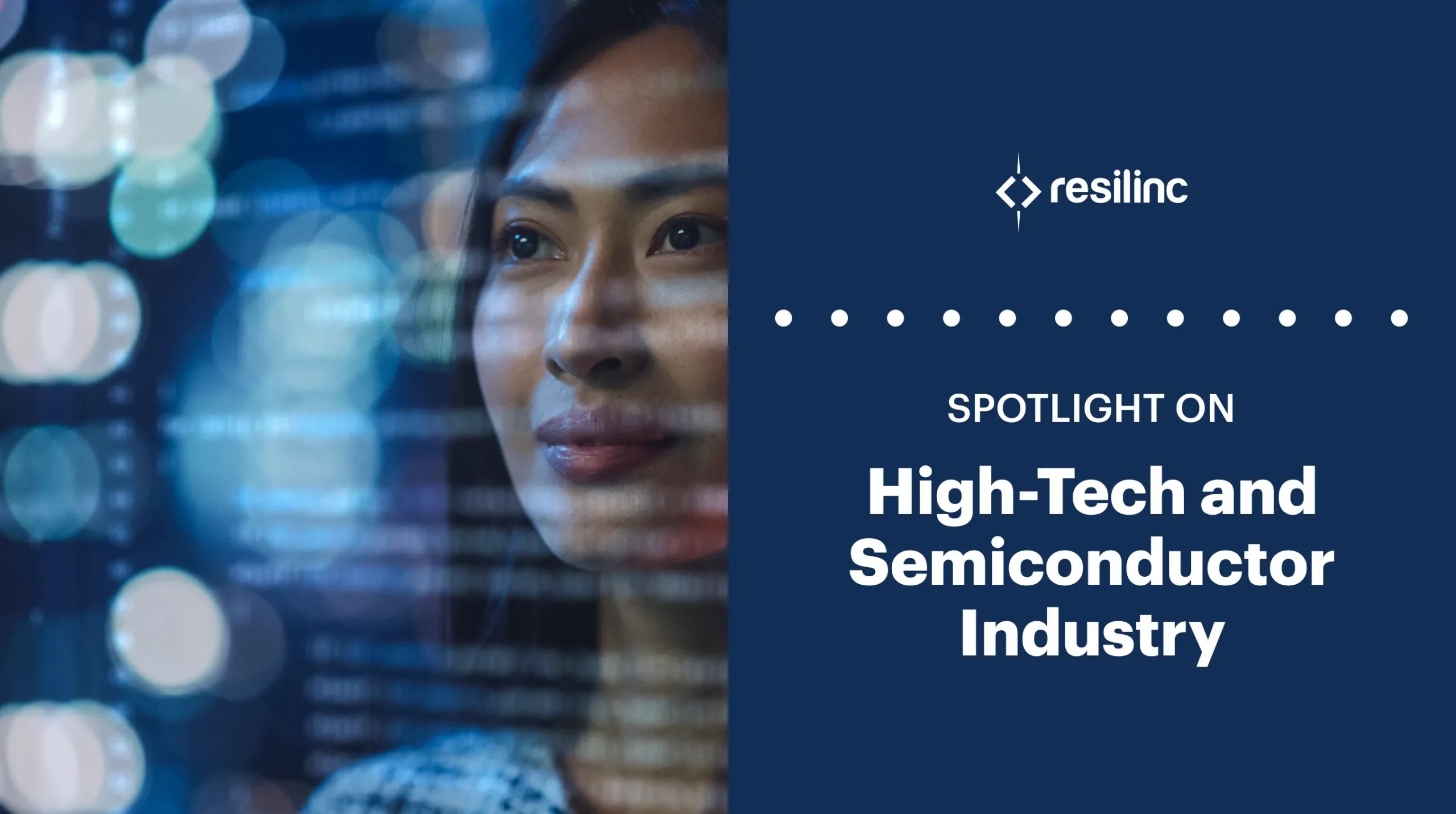Spotlight on High-Tech and Semiconductor Industry